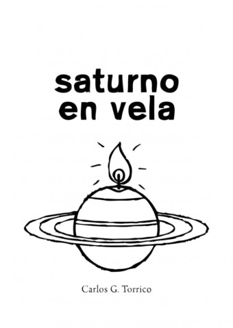 Saturno en vela. Por Carlos G. Torrico